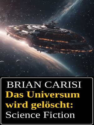 cover image of Das Universum wird gelöscht